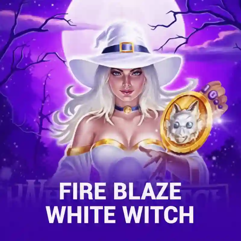 Fire Blaze_ White Witch